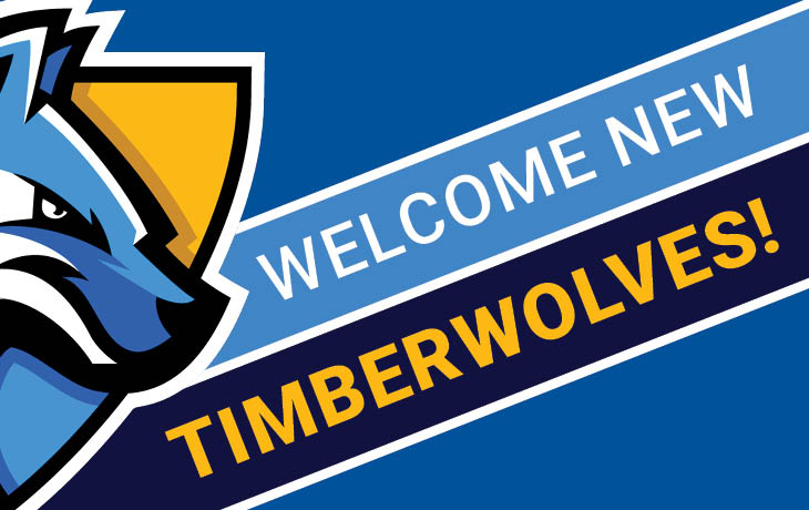 Welcome New Timberwolves!